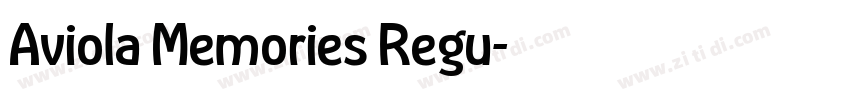Aviola Memories Regu字体转换